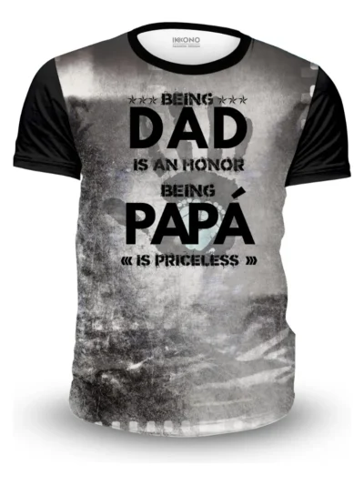 Camiseta Remera Sublimada Dia Del Padre Es Un Honor Regalo Para Papá Moda Dad